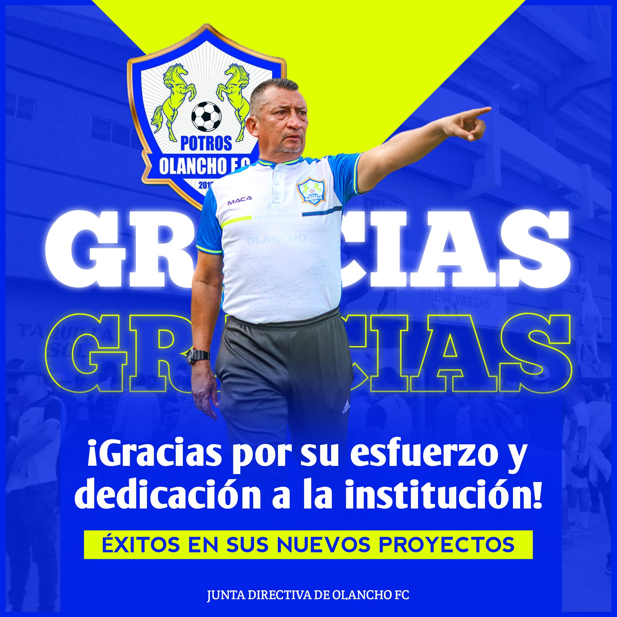 De esta forma el equipo Potros de Olancho FC le da las gracias al técnico José Humberto Rivera.