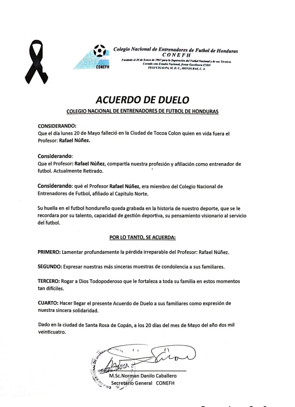 El Colegio de Entrenador emitió un acuerdo de duelo en memoria de Rafael "Paciencia" Núñez.