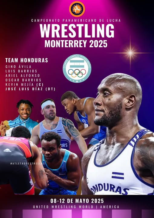 Así anuncia el Comité Olímpico Hondureño (COH) la participación de los atletas "catrachos" en el Panamericano de Lucha Monterrey 2025.